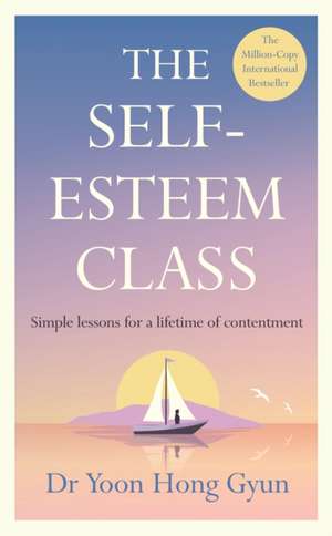 The Self-Esteem Class de Yoon Hong Gyun