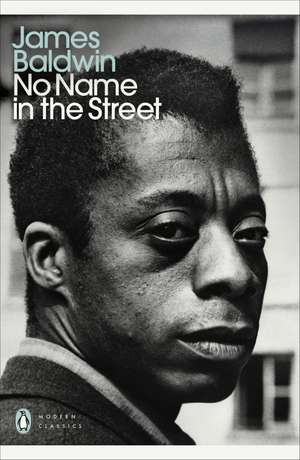 No Name in the Street de James Baldwin