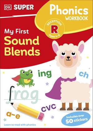 DK Super Phonics My First Sound Blends de DK