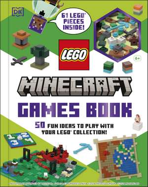 LEGO Minecraft Games Book: 50 Fun Ideas to Play with Your LEGO Collection! de Julia March