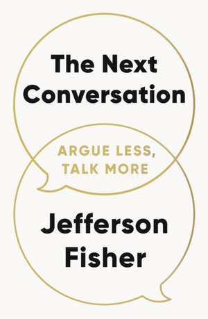 The Next Conversation de Jefferson Fisher