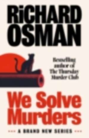 We Solve Murders. Limited Exclusive Edition de Richard Osman