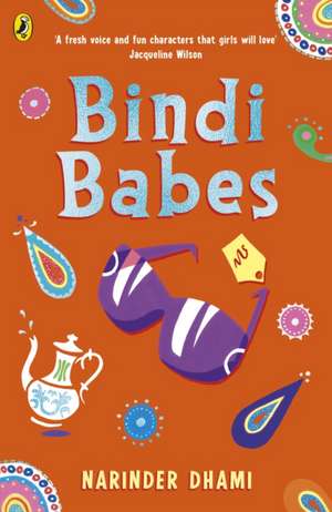 Bindi Babes de Narinder Dhami