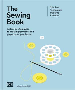 The Sewing Book (New Edition) de Alison Smith