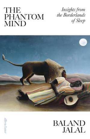 The Phantom Mind de Baland Jalal