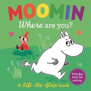 Moomin, Where Are You? de Tove Jansson