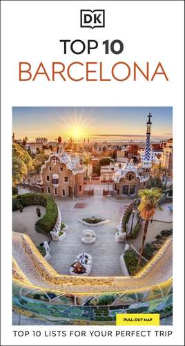 DK Top 10 Barcelona de DK Travel