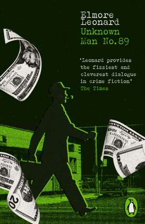 Unknown Man No. 89 de Elmore Leonard