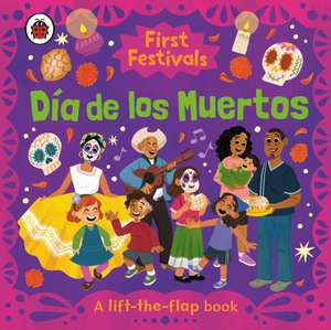 First Festivals: Día de los Muertos de Ladybird