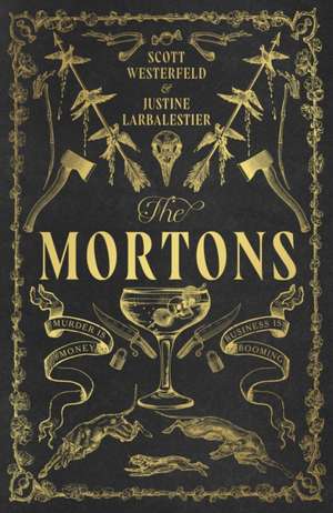 The Mortons de Justine Larbalestier