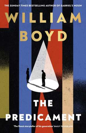 The Predicament de William Boyd