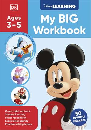 Dk: Disney Learning Big Workbook Ages 3-5