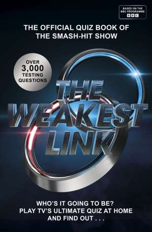 The Weakest Link Quiz Book de Bbc Studios