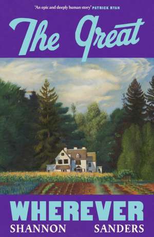 The Great Wherever de Shannon Sanders