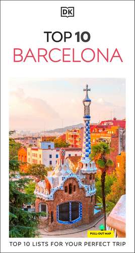 DK Top 10 Barcelona de DK Travel