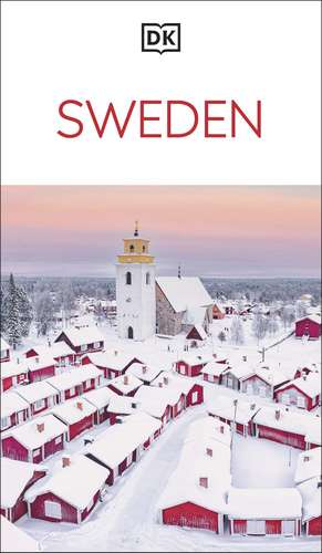 DK Sweden: Must-See Sights. Culture & History. Detailed Maps & Tours. Covers Stockholm, Gothenburg, the Arctic, & more de DK Travel