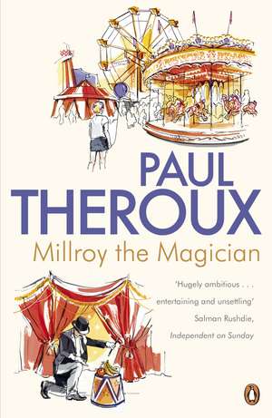 Millroy the Magician de Paul Theroux