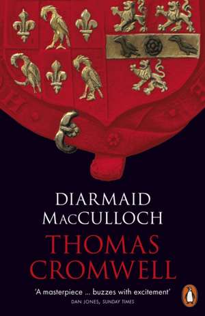 Thomas Cromwell: A Life de Diarmaid MacCulloch