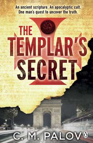 The Templar's Secret de Chloe M. Palov