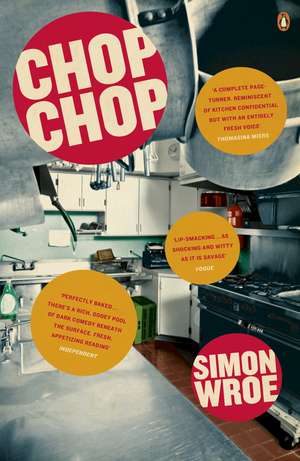 Chop Chop de Simon Wroe