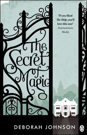 The Secret of Magic de Deborah Johnson