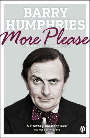 More Please de Barry Humphries