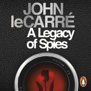 A Legacy of Spies de John le Carré