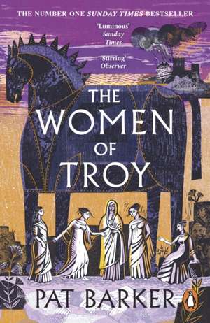 The Women of Troy de Pat Barker