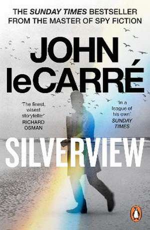 Silverview de John le Carré