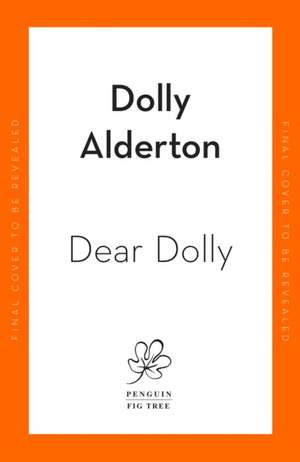 Dear Dolly de Dolly Alderton