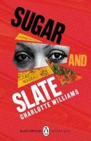 Sugar and Slate de Charlotte Williams