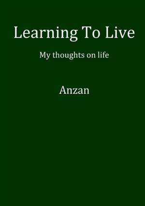 Learning To Live de Anzan