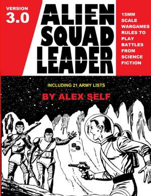 Alien Squad Leader de Alex Self