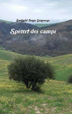 Spettri dei campi de Swonild Ilenia Genovese