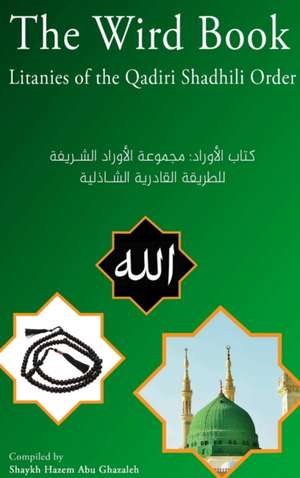 The Wird Book de Hazem Abu Ghazaleh