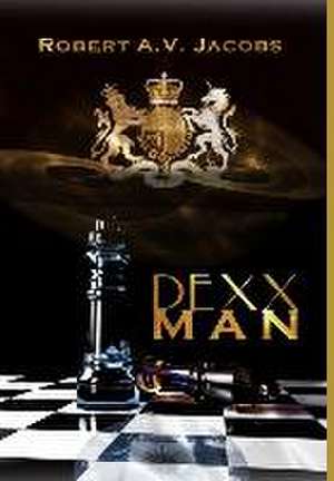 Dexxman de Robert A V Jacobs