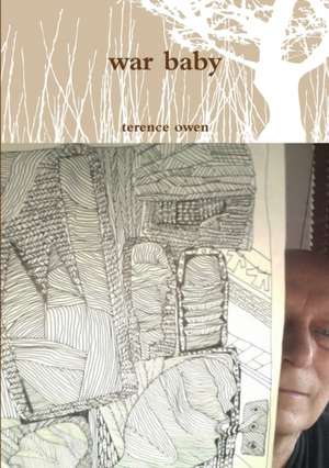 war baby de Terence Owen