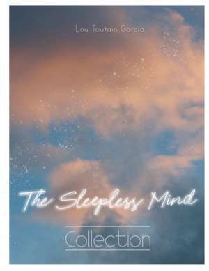 The Sleepless Mind de Lou Toutain Garcia