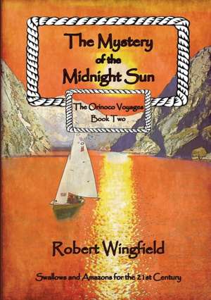 The Mystery of the Midnight Sun de Robert Wingfield