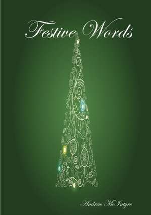 Festive Words de Andrew Mcintyre