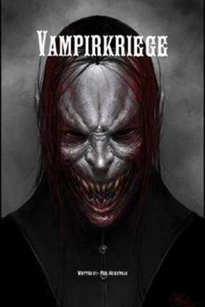 Vampirkriege de Paul Weightman