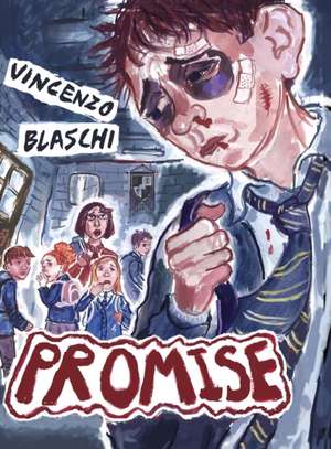 Promise de Vincenzo Blaschi