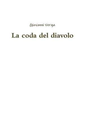 La Coda del Diavolo de Giovanni Verga