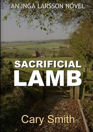 Sacrificial Lamb de Cary Smith