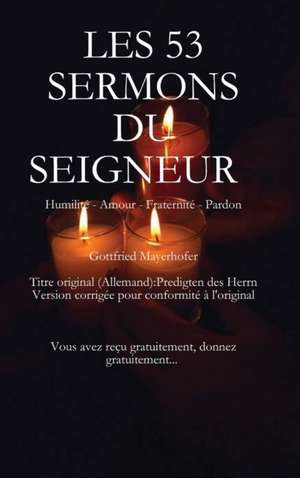 LES 53 SERMONS DU SEIGNEUR de Ced Amour