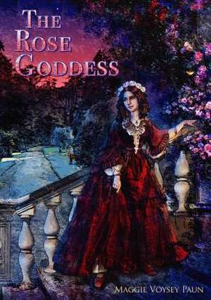 The Rose Goddess de Maggie Voysey Paun