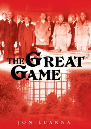 The Great Game de Jon Luanna
