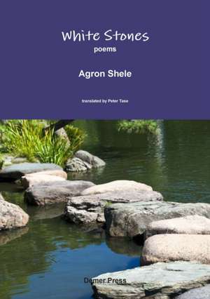 White Stones de Agron Shele