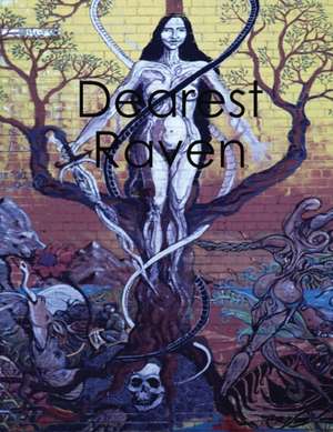 Dearest Raven de Alythia Brown