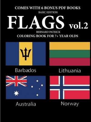 Coloring Books for 7+ Year Olds (Flags vol. 2) de Bernard Patrick